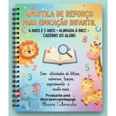 APOSTILA DE REFORÇO EDUCAÇÃO INFANTIL 4 ANOS E 5 ANOS LETRAS, NÚMEROS MAIS DE 150 PÁGINAS ESCOLAR