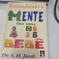 Livro Mente do seu bebê de Dr. S. H. Jacob