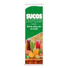 Banner Lona "Temos Sucos Naturais" 100x30cm com Acabamento em Madeirinha
