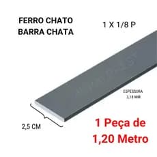 Barra Chata / Ferro Chato 1 X 1/8 - 1 PEÇA DE 1,20 METRO