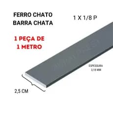 BARRA CHATA FERRO CHATO 1 X 1/8 P (25,4 X 3,18 MM) - 1 PEÇA DE 1 METRO