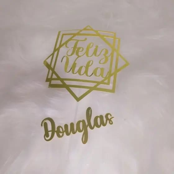 Topo de Bolo TOPO FELIZ VIDA DOURADO OU PRATA – Personalizado com Nome e Idade – Festa Infantil