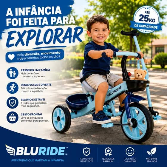 Triciclo Infantil com Empurrador e Pedal Azul Até 25kg Desenvolvimento Motor BluRide™