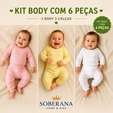 Kit Roupa Bebê 6 Peças Unissex 100% Algodão –3 Body e 3 Calças Caneladas