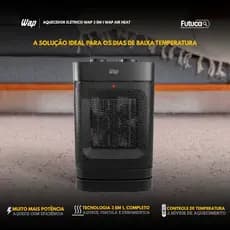 Aquecedor WAP Portátil Air Heat Ceramic 3 em 1 1500W Oscilante Aquece Circula e Desumidifica o Ar