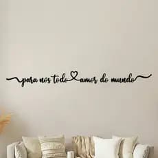 Frase Decorativa Para Nós Todo Amor do Mundo feito em MDF Preto de 3mm Preto Fosco