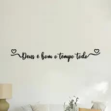 Frase Deus é Bom o Tempo Todo, Letreiro Decorativo Religioso Jesus feito em MDF Preto de 3mm