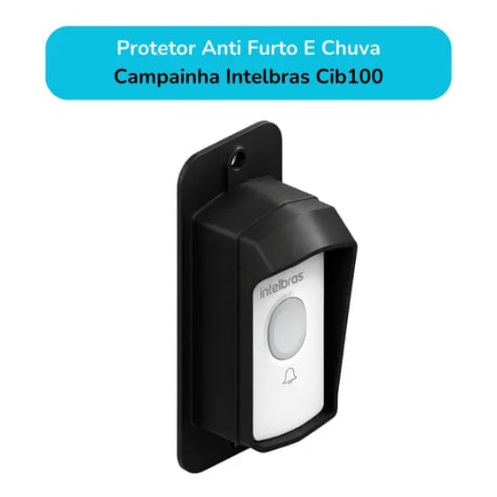 Protetor Antivandalism Compatível Campainha Intelbras Cib100