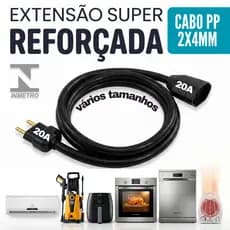 Extensão Grossa 20A Cabo PP 2X4mm - 1 a 10 Metros | Air Fryer, Aquecedor, Forno, Lava Louças, Microondas, Wap | Bivolt