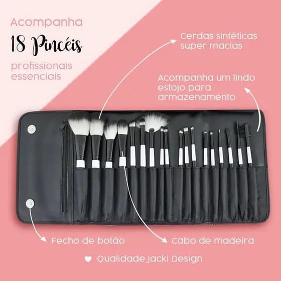 Kit com 18 Pincéis Profissionais com Estojo Jacki Design
