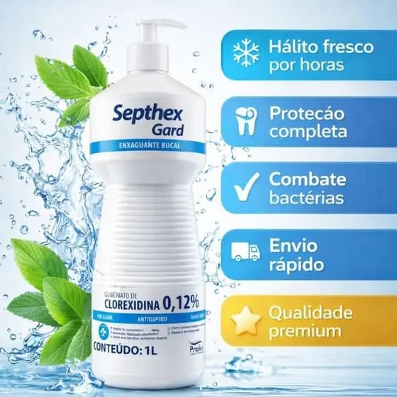 Enxaguatorio Enxaguante Bucal Clorexidina 0,12% Septhex Gard 1l Tratamento Perio Gengival Periogard