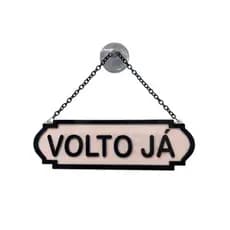 Placa Aberto e Volto Já em Acrílico Placa de Sinalização.