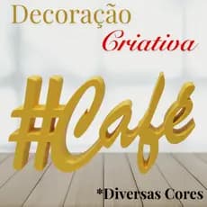 Palavra Decorativa para Cantinho do Café - Decoração Criativa para Cozinha # Café