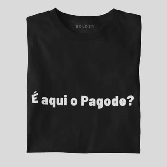 Camiseta É aqui o pagode? masculina / feminina