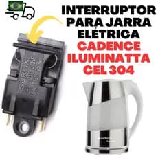 Interruptor para Chaleira Jarra Eletrica CEL304 Iluminatta Cadence