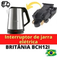 Interruptor para Chaleira Elétrica e Jarra Térmica Britânia BCH12I