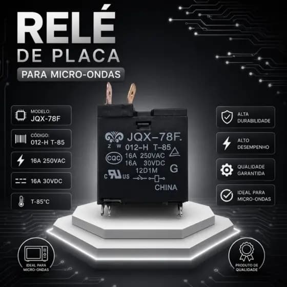 Relé de Placa para Micro-ondas - Especificações: JQX-78F 012-H T-85 - 16A 250VAC/16A 30VDC