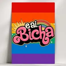 Quadros Decorativos Frases LGBT+ - Eai Bicha - Em Mdf - com Fita Adesiva - Envio Imediato
