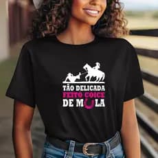 Camiseta Feminina Delicada Feito Coice Rodeio Boiadeira Algodão Rodeio Festa Do Peão Texas Country Cowgirl Bruta Agro