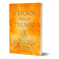 A Escada para o Triunfo - Napoleon Hill - Ebook - Livros digitiais em PDF - Promoção especial