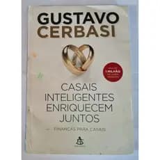 Casais inteligentes enriquecem juntos - Gustavo Cerbasi - Ebook - Livros digitais em PDF - Promoção