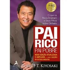 Pai Rico, Pai Pobre - Nova Edição - Robert T. Kiyosaki - Ebooks - Livros Digitais em PDF