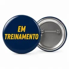 Kit 5 Bottons Em Treinamento | Identificação Profissional | Empresas | 3 Tamanhos Disponíveis