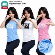KIT 1 Ou 3 Camisetas Baby Look Feminina MUAY THAI Dry-Fit Lutadora Treino Academia Luta