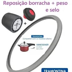 REPOSIÇÃO PARA PANELA TRAMONTINA VANCOUVER 3 A 4,5 LITROS VAI BORRACHA + PESO  + SELO DE SEGURANÇA