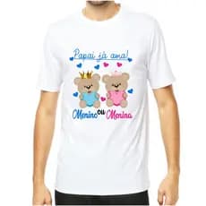 Camiseta personalizada papai já ama ursinhos chá revelação