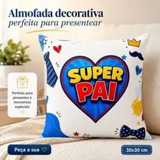 Amofada decorativa presente para pai - super pai mod 01