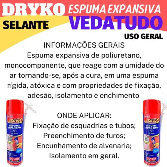 Kit C/ 03 Unid. De Espuma Expansiva VedaTudo Dryko - 500ml - Selante PU Uso Geral