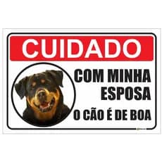 Placa Aviso Cuidado Esposa Brava Cão Calmo Casa Sitio 30x20cm ps1mm