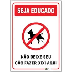 Placa - Seja Educado Não Deixe Seu Cão Fazer Xixi Aqui em PVC