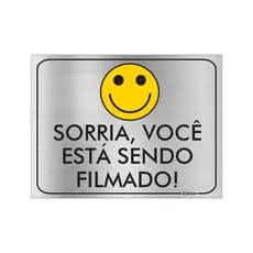 Placa - Sorria, você esta sendo filmado! - Aluminio
