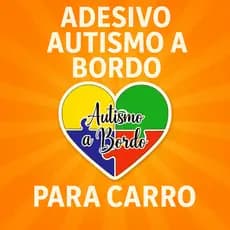 Adesivo de Carro – Autismo a Bordo | Modelos Coloridos com Mensagens de Apoio e Alerta