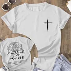 Camiseta T-Shirt 100% algodão Vivo Por Ele Blusa Cristã Gospel Envangelica Branca
