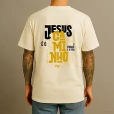 Camiseta Cristã Camisa Masculina e Feminina Streetwear Jesus é o Caminho 100% Algodão
