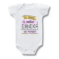Body Bebe Personalizado Eu Tenho O Melhor Dindo Do Mundo