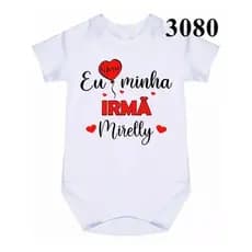 Roupa Body Bebê Personalizado Amo Minha Irma C 3080