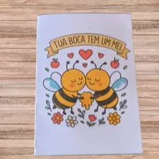 Cartão Abelha "Tua Boca Tem Um Mel" – Perfeito para Momentos Especiais! ✨🍯