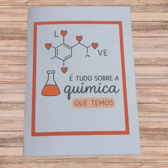 Cartão É Tudo Sobre a Química Que Temos 💖✨ – Um Presente Que Conecta!