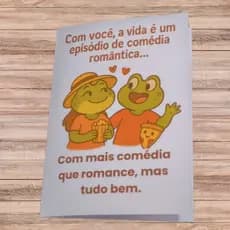 Cartão Engraçado e Romântico –  Amor com Roteiro Maluco