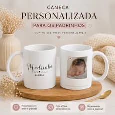 Caneca Personalizada Foto Nome e Frase Batismo Xícara Convite para Madrinha e Padrinho Especial