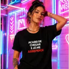 Camiseta Engraçada Unissex Frase Meme “Já Me Arrependi” Algodão Premium