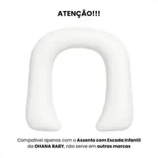 Almofada Confortavél Para Assento com Escada Infantil OHANA BABY
