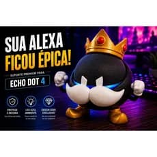 Suporte Rei Bob-Omb (Mario Bross)Para Alexa Echo Dot 4, Echo Dot 5