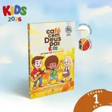Livro Café Com Deus Pai Kids - Um Amor Que Nunca Acaba Volume 1, De Junior Rostirola, Vol. Volume 1. Editora Vélos, Capa