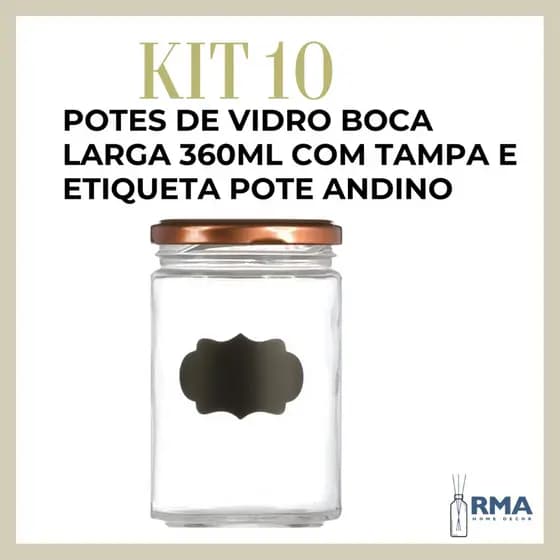 Kit 10 Potes de Vidro 360ml Boca Larga com Tampa e Etiqueta | Pote Andino para Conservas, Doces e Armazenamento