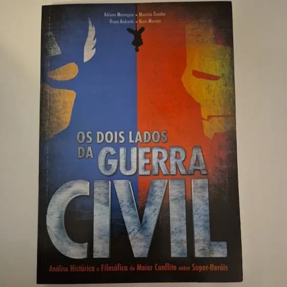 Livro: Os Dois Lados Da Guerra Civil (Promoção Pequenas Avarias na Capa) Super-Heróis, HQ, Cinema, História, Comunicação